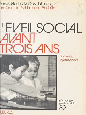 cover image of L'Éveil social avant 3 ans en milieu institutionnel